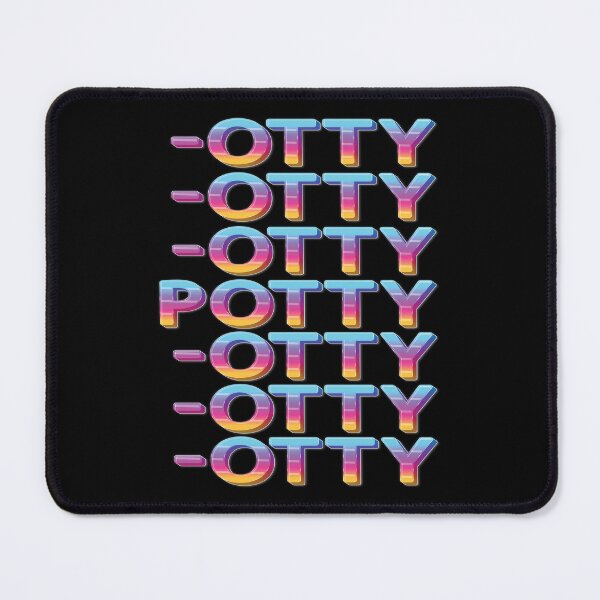 Item preview, POTTY-OTTY-OTTY-OTTY-OTTY-OTTY-OTTY-OTTY - FUNNY POTTY TRAINING QUOTE designed and sold by PhillDaPhlava.