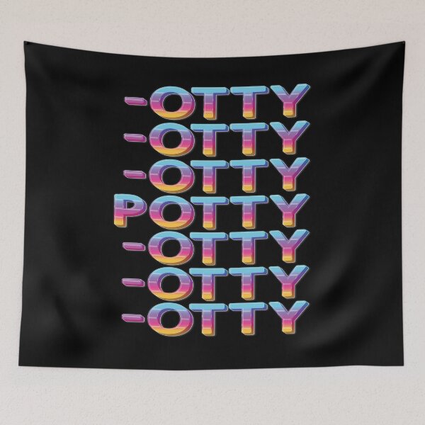 Item preview, POTTY-OTTY-OTTY-OTTY-OTTY-OTTY-OTTY-OTTY - FUNNY POTTY TRAINING QUOTE designed and sold by PhillDaPhlava.