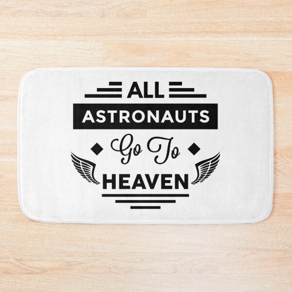 Item preview, All Astronauts Go To Heaven designed and sold by TheArtism.
