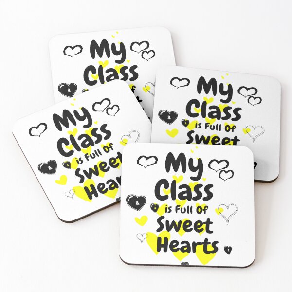 Item preview, My Class is full Of Sweet Hearts designed and sold by Newluck01.