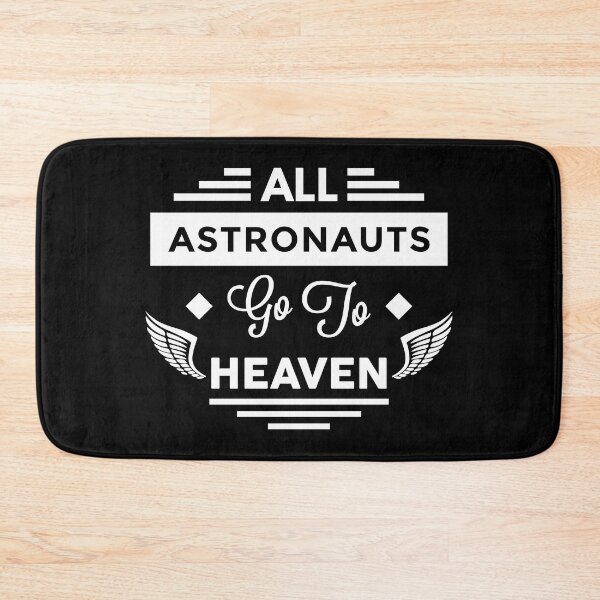 Item preview, All Astronauts Go To Heaven designed and sold by TheArtism.