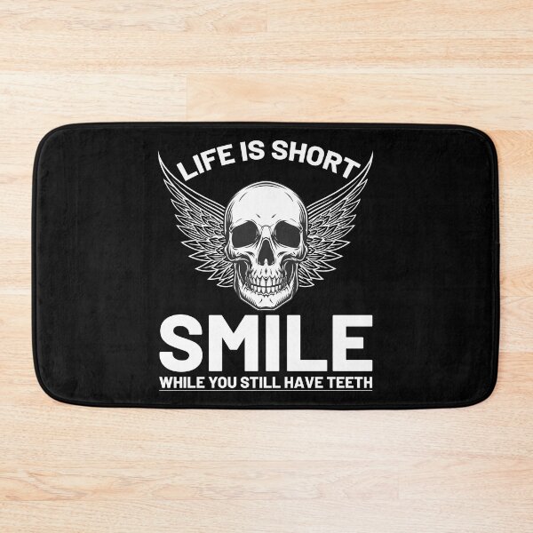 Item preview, Life Is Short Smile While You Still Have Teeth designed and sold by Joxxio.