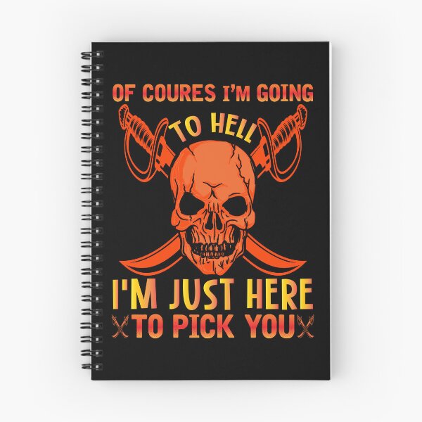 Item preview, Of Course Im Going To Hell Im Just Hee To Pick You designed and sold by Joxxio.