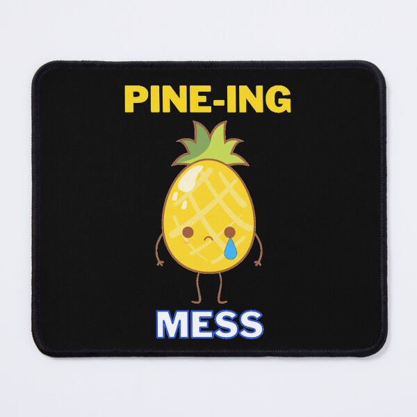 Item preview, Pine-ing Mess Pineapple Fruit Design designed and sold by Eijiverse.