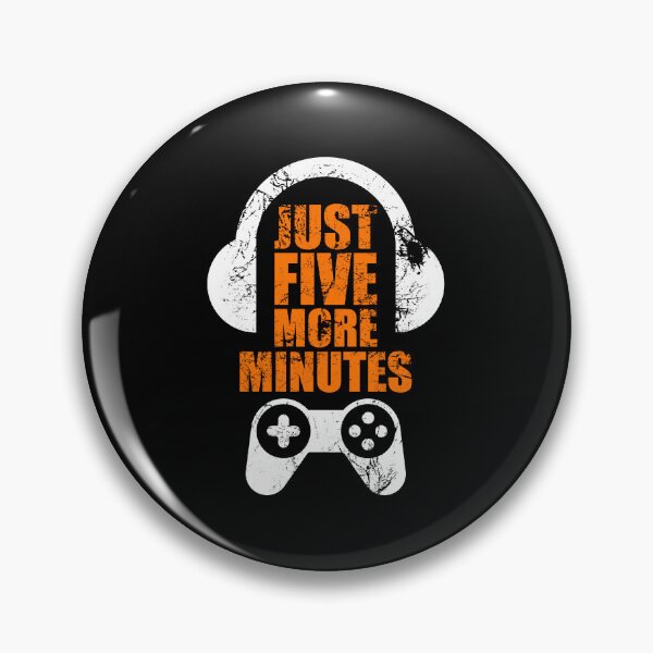 Item preview, Just Five More Minutes Gaming, Gamer Gift Idea designed and sold by FNStuff.