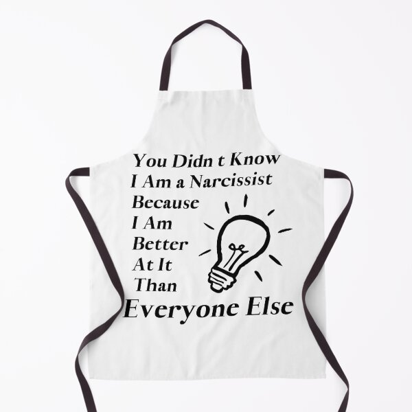 Item preview, Narcissist. Better than everyone else. designed and sold by S-J-18.