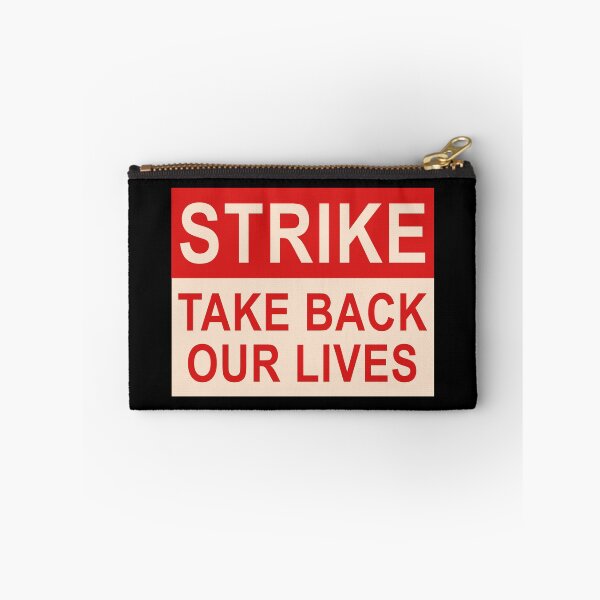 Item preview, STRIKE - Take Back Our Lives designed and sold by voltzandvoices.