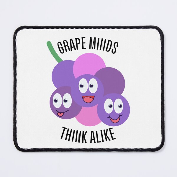 Item preview, Grape Minds Think Alike Fruit Pun Design designed and sold by Eijiverse.