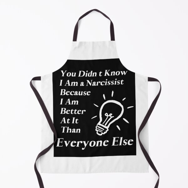 Item preview, Narcissist. Better than everyone else. designed and sold by S-J-18.