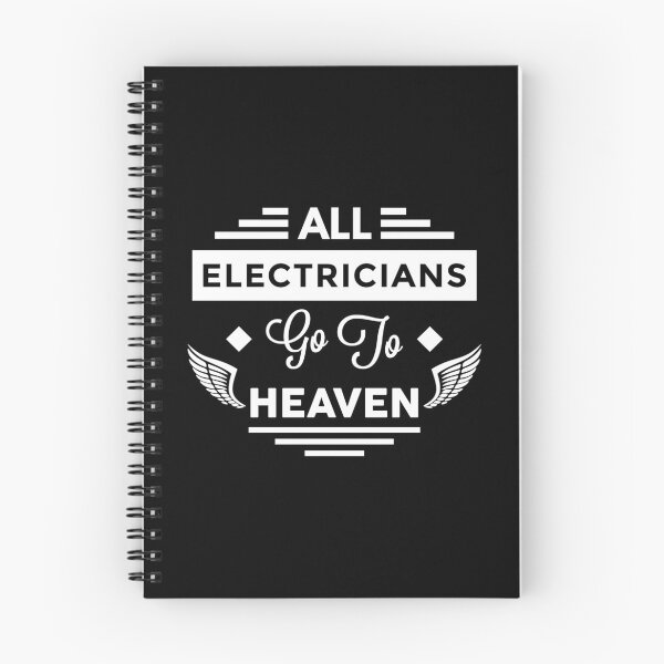 Item preview, All Electricians Go To Heaven designed and sold by TheArtism.