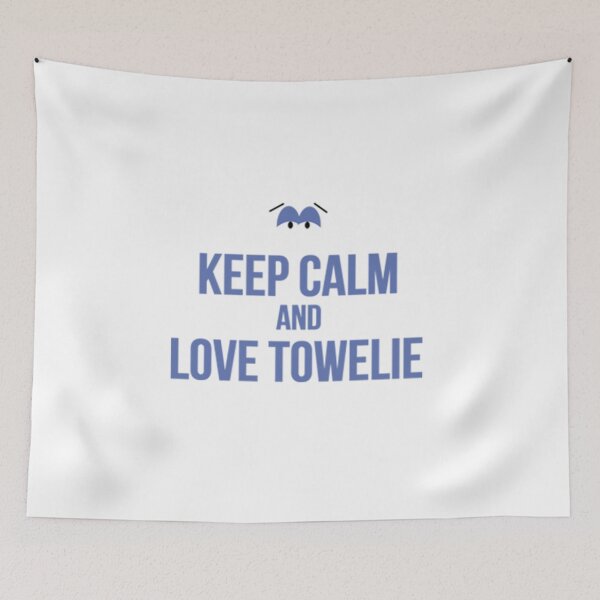 Item preview, I Love Towelie and keep calm designed and sold by GeorgiaHod.