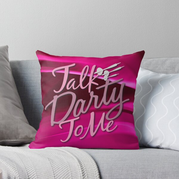 Talk Darty To Me Ladies Darts Shirt Throw Pillow