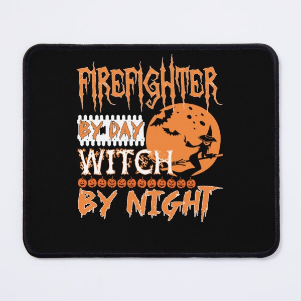 Item preview, Firefighter By Day Witch By Night Halloween designed and sold by aryagiri.