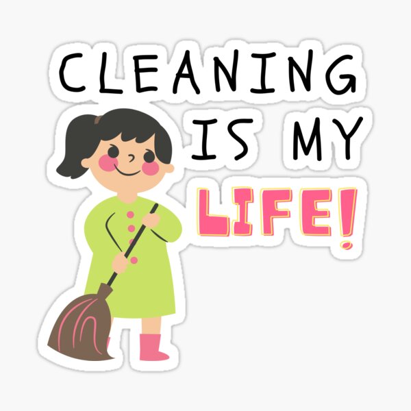 Item preview, For Those who Like Cleaning designed and sold by LenkaDesign.
