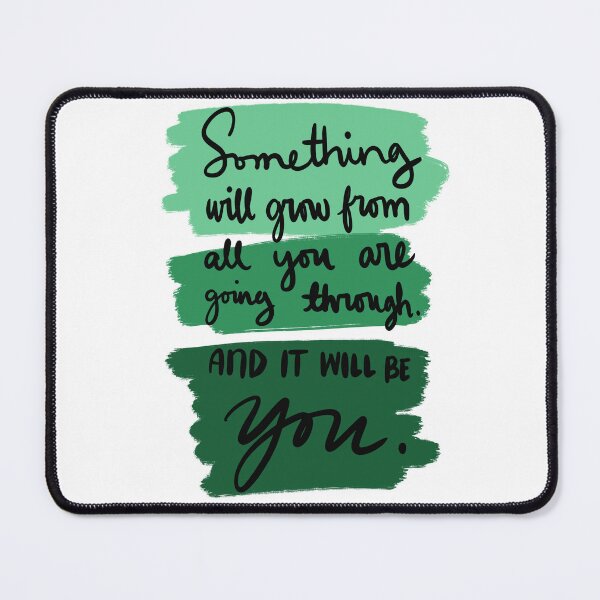 Item preview, Something Will Grow From All You Are Going Through And It Will Be You Colorful 4 designed and sold by lineartdesigns.