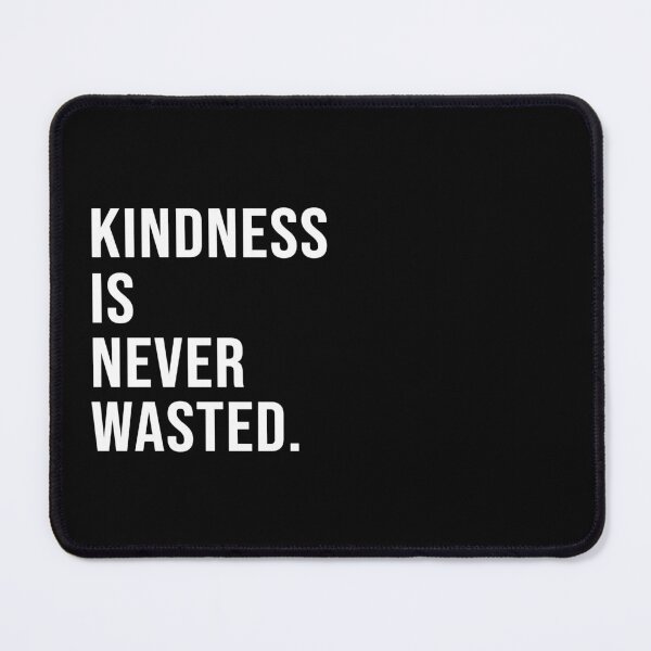 Aperçu de l'œuvre Kindness is never wasted. créée et vendue par Josh-X.