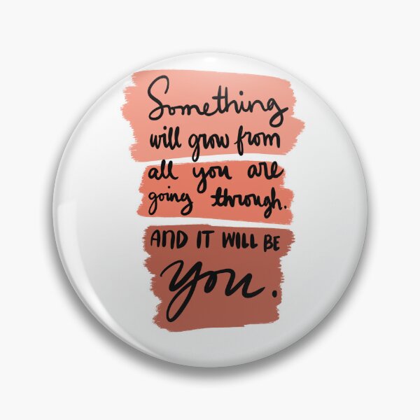 Item preview, Something Will Grow From All You Are Going Through And It Will Be You Colorful 5 designed and sold by lineartdesigns.