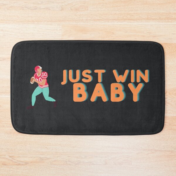 Item preview, Just Win Baby designed and sold by JonahLaner.