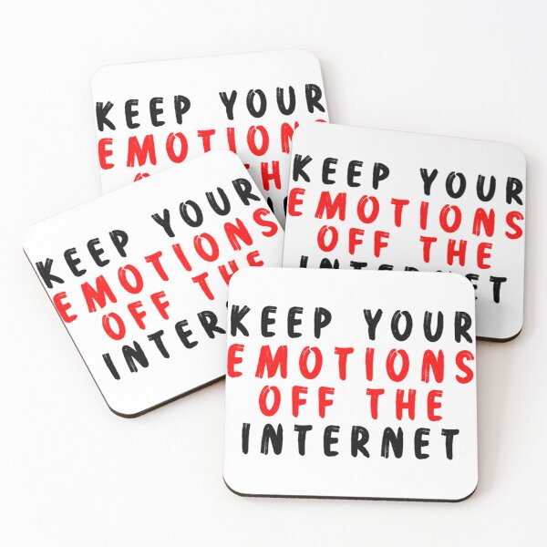 Item preview, Keep your emotions off the internet designed and sold by JonahLaner.