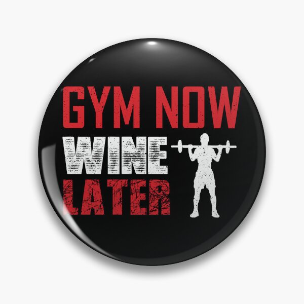 Item preview, Gym Now Wine Later designed and sold by RavenPhotoUK.