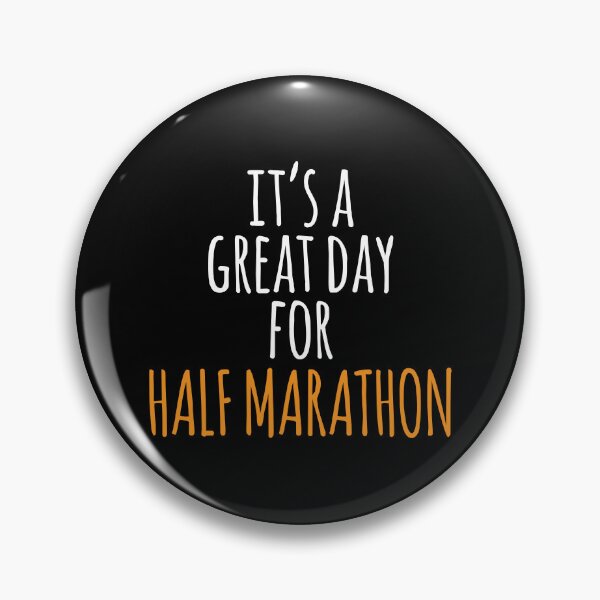 Item preview, It's a Great Day for Half Marathon designed and sold by kindxinn.