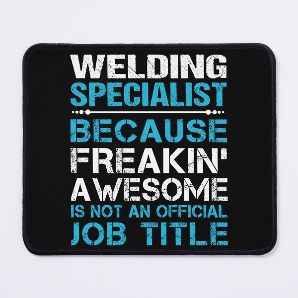 Item preview, Welding Specialist T Shirt - Freaking Awesome Job Gift Item Tee designed and sold by oetate4774.