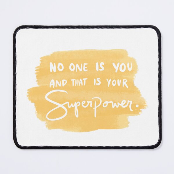 Item preview, No One Is You And That Is Your Superpower 3 designed and sold by lineartdesigns.