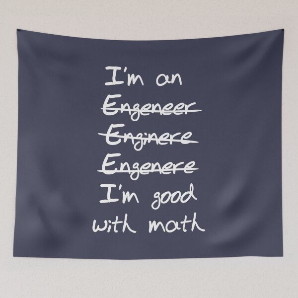 Item preview, Engineer Im good with math designed and sold by m72artaa.