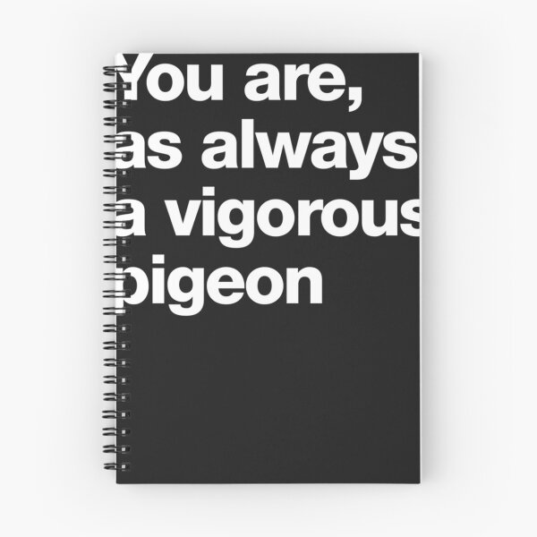 Item preview, Train guy -  You are as always, a vigorous pigeon designed and sold by mabrytggor.