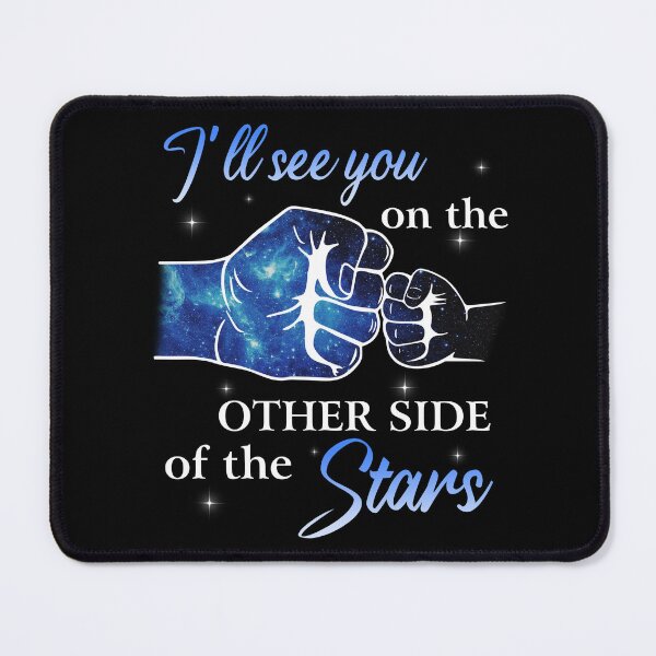 Item preview, I'll see you on the other side of the stars designed and sold by JamesGillitzer.
