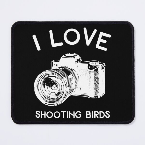 Item preview, Birdwatching “I Love Shooting Birds” white text designed and sold by gobbieshoppe.