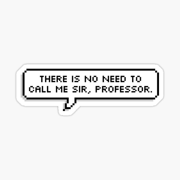 Professor Sticker