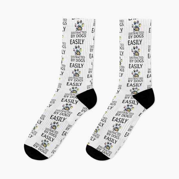 Item preview, Easily Distracted by Dogs Funny Dog Father The Dog Mother The Dog Father Love Art Design Happy Apparel Essential Inspiration Joy Mood Funny designed and sold by DesignByHeartUK.
