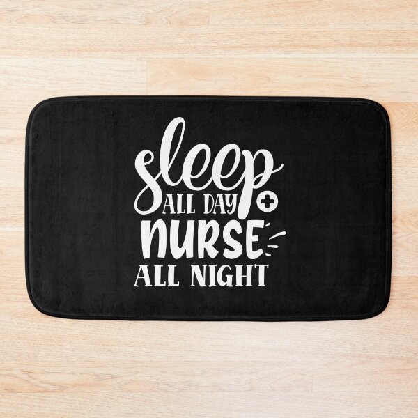 Item preview, Sleep All Day Nurse All Night Funny Nurse Gifts designed and sold by Terisdesign.