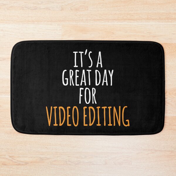 Item preview, It's a Great Day for Video Editing designed and sold by kindxinn.