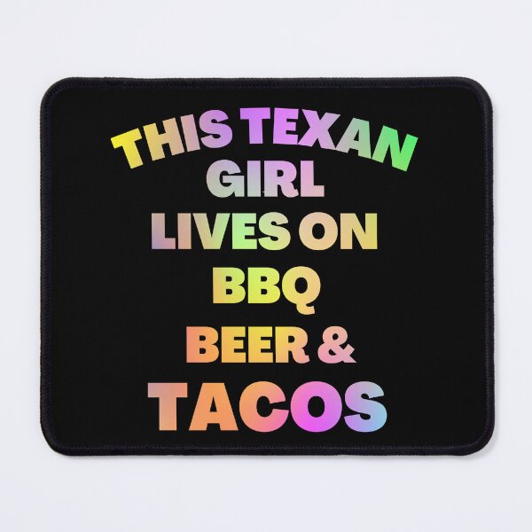 Item preview, This Texan Girl Lives On BBQ, Beer And Tacos - Funny BBQ Quotes | Funny Beer Sayings designed and sold by Delandor.