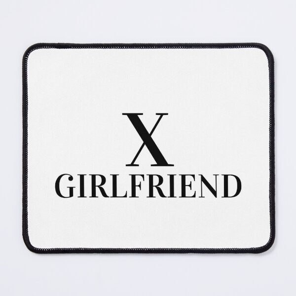 Item preview, X GIRLFRIEND designed and sold by RobbiesMusic.