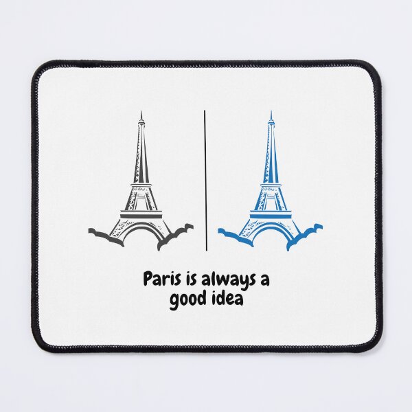 Item preview, Paris is always a good idea designed and sold by orbsight.