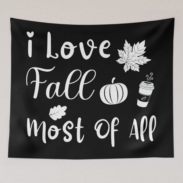 Item preview, I Love Fall Most Of All designed and sold by Equitees.