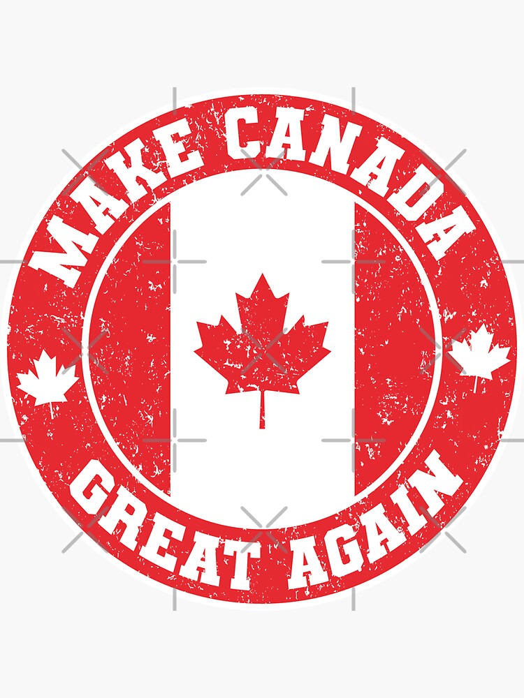 Make Canada Great Again, Canadian Flag, Patriotic Sticker for Sale by  SaliDesigner