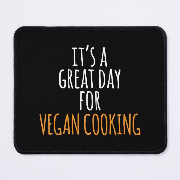 Item preview, It's a Great Day for Vegan Cooking designed and sold by kindxinn.