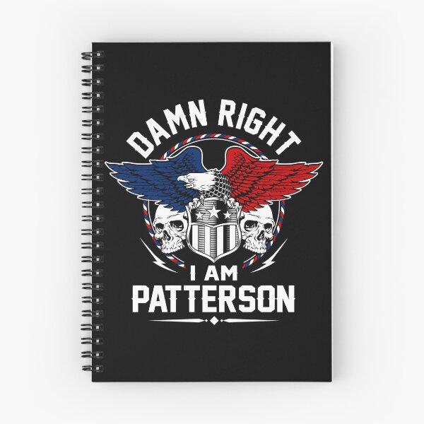 Item preview, Patterson Name T Shirt - Damn Right I Am Patterson Gift Item Tee designed and sold by hautalachante.