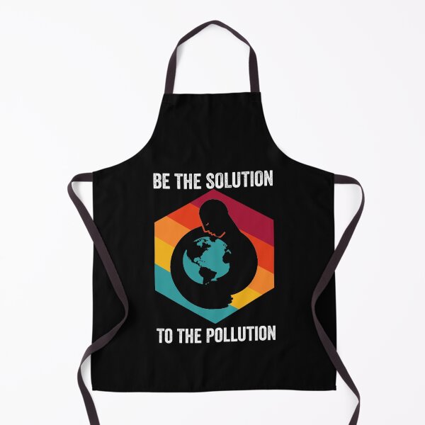 Item preview, Be The Solution To The Pollution | Save The Planet | earth day | Mother Earth designed and sold by AMINE  ★★★★★.