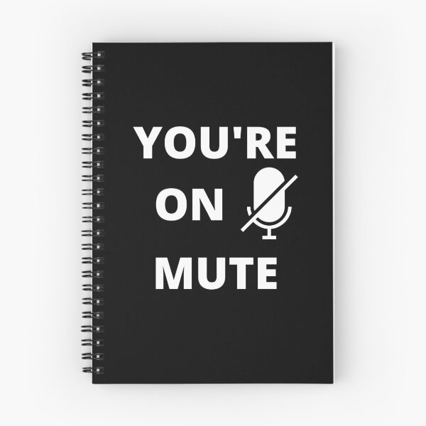 Item preview, Funny Sarcastic Humorous You're On Mute Design  designed and sold by Teez-Me.