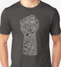 When Injustice Becomes Law... Unisex T-Shirt