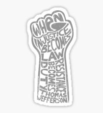 When Injustice Becomes Law... Sticker