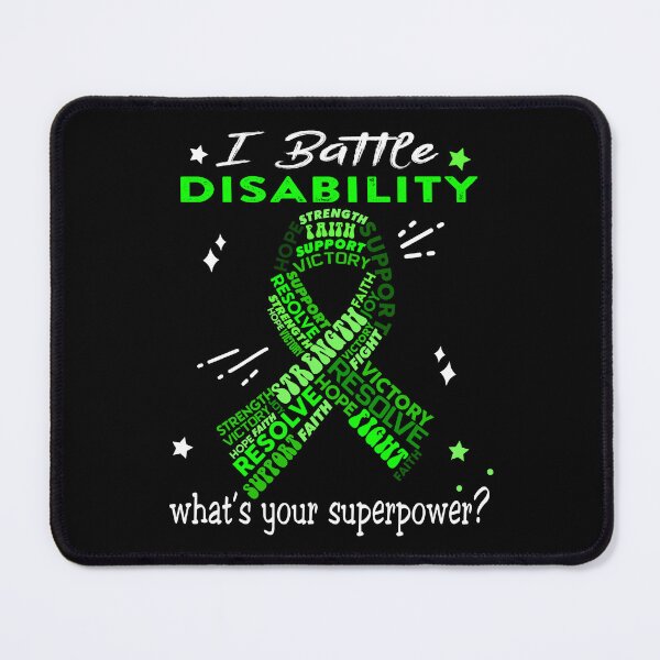 Item preview, Disability Warrior, I Battle Disability What's Your Superpower? designed and sold by Greggwillard.