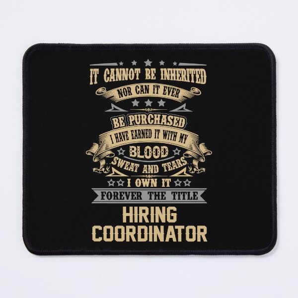 Item preview, Hiring Coordinator T Shirt - Forever The Title Job Gift Item Tee designed and sold by celiagomez456.