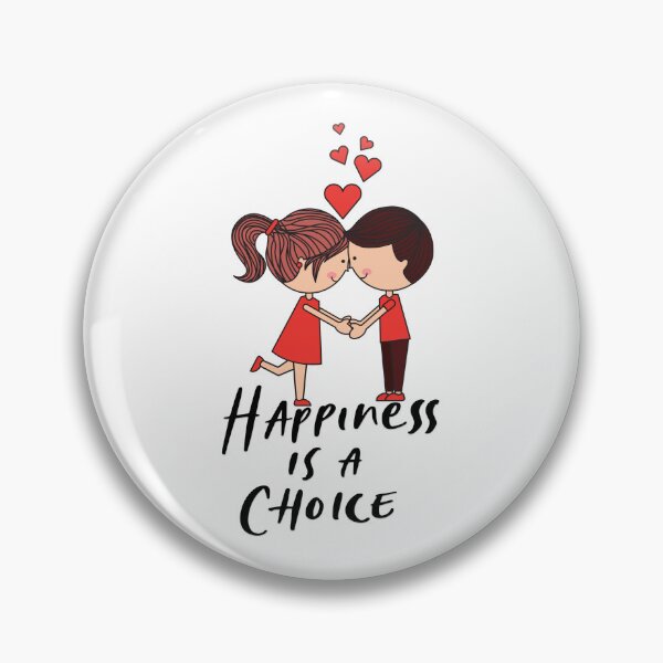 Item preview, Happiness is a CHOICE designed and sold by yourCUTEdesign.