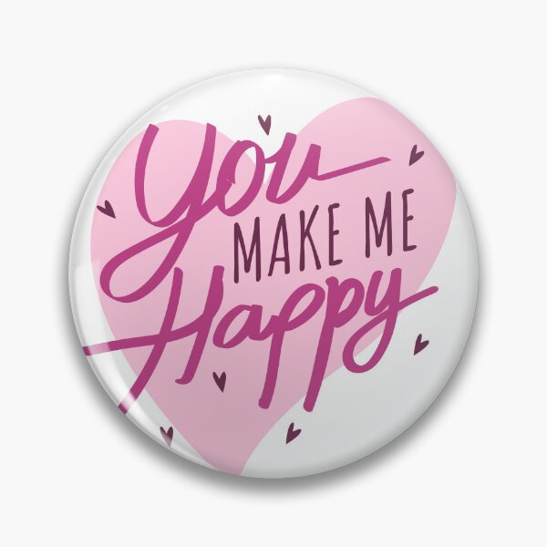Item preview, You make me Happy with love stiker designed and sold by I'm  Redz.